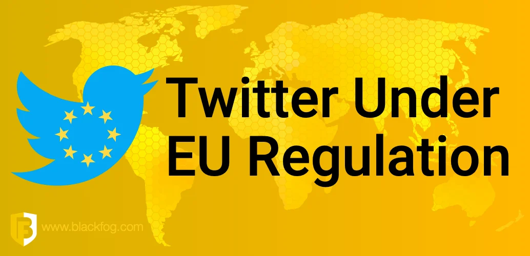 Twitter Under EU Regulation