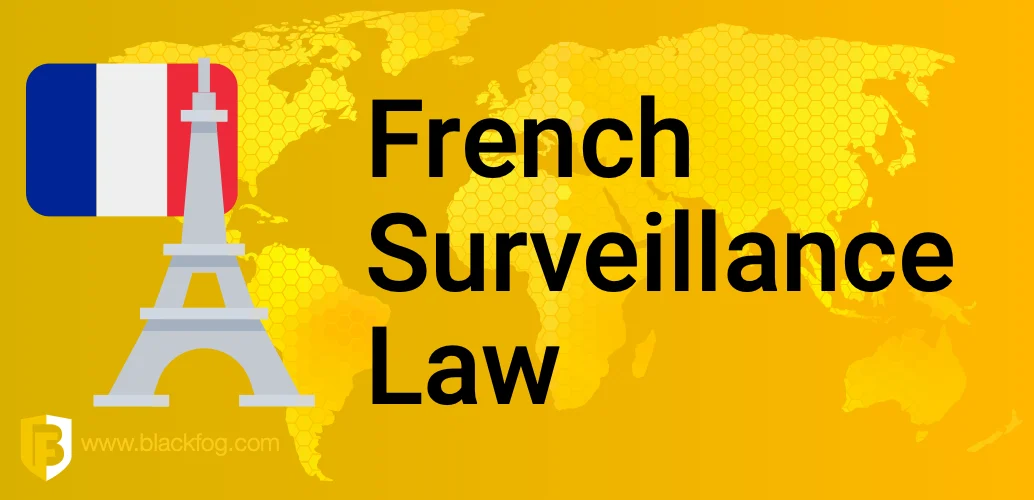 France Surveillance Law