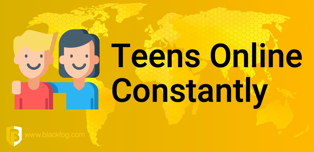 Teens Online Constantly
