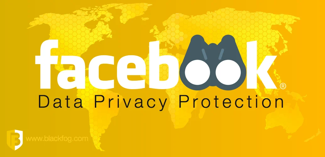 BlackFog Facebook Data Privacy