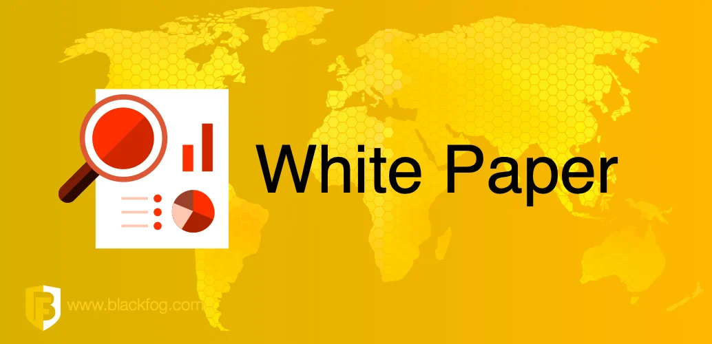 BlackFog White Paper