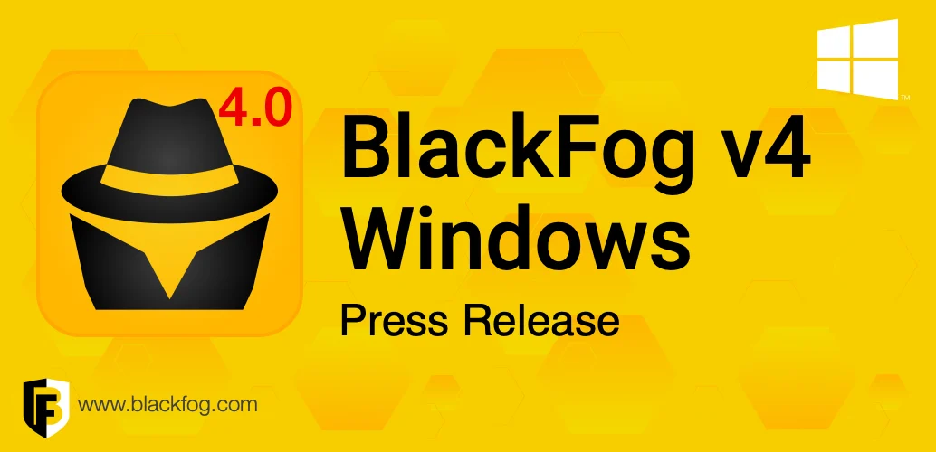 BlackFog Privacy for Windows v4