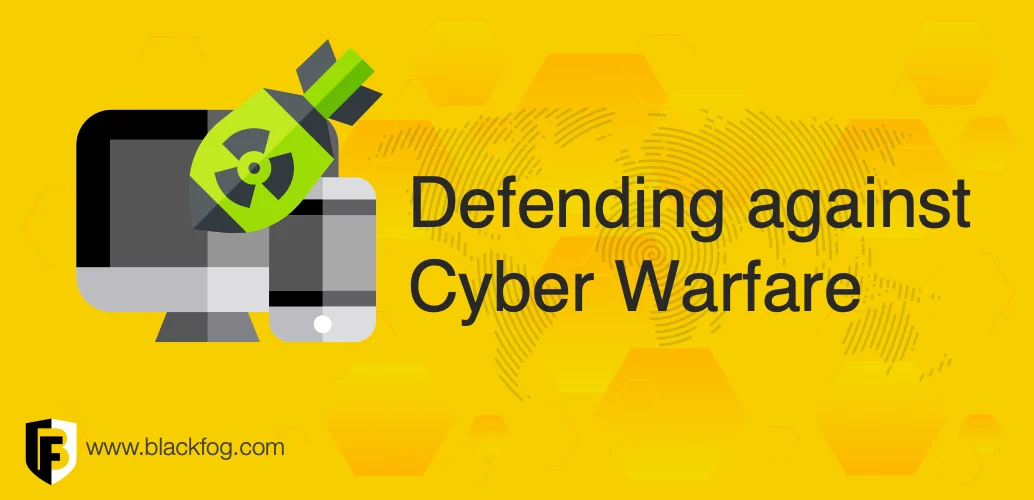 Defending against Cyber Warfare