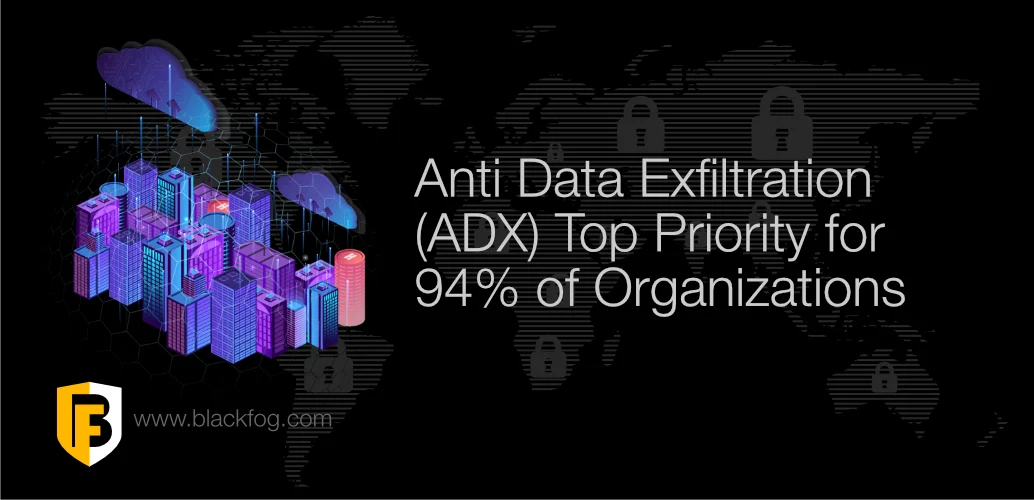 Anti Data Exfiltration ADX Press Release