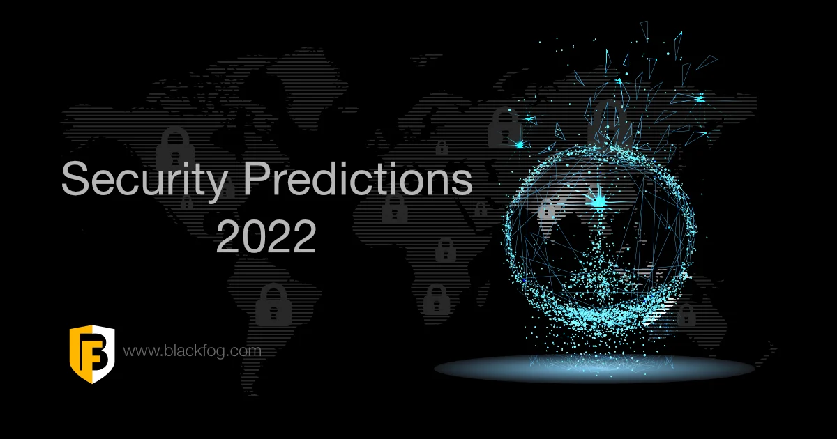 Security Predictions for 2022