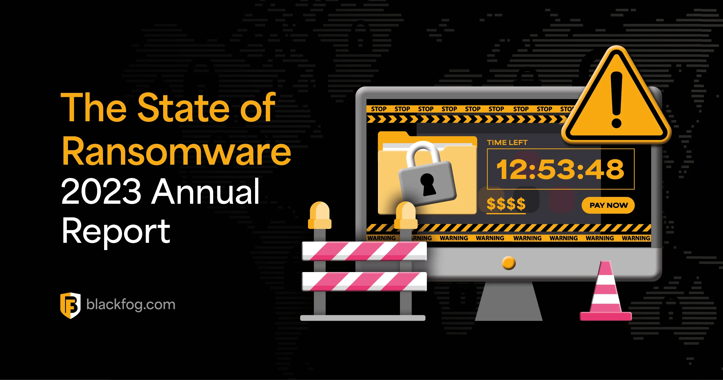 2023 State of Ransomware Report