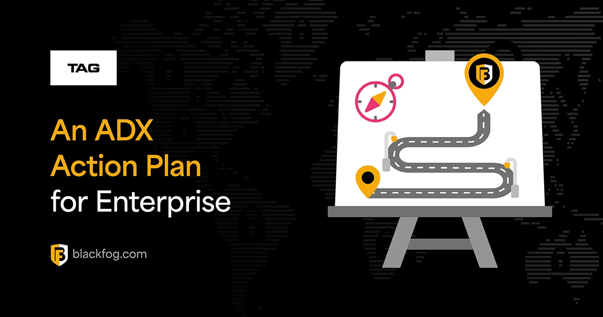 ADX Action Plan for Enterprise