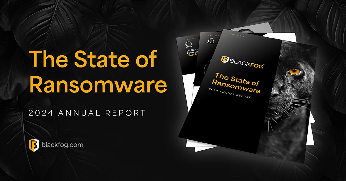 State of Ransomware Annual Report 2024