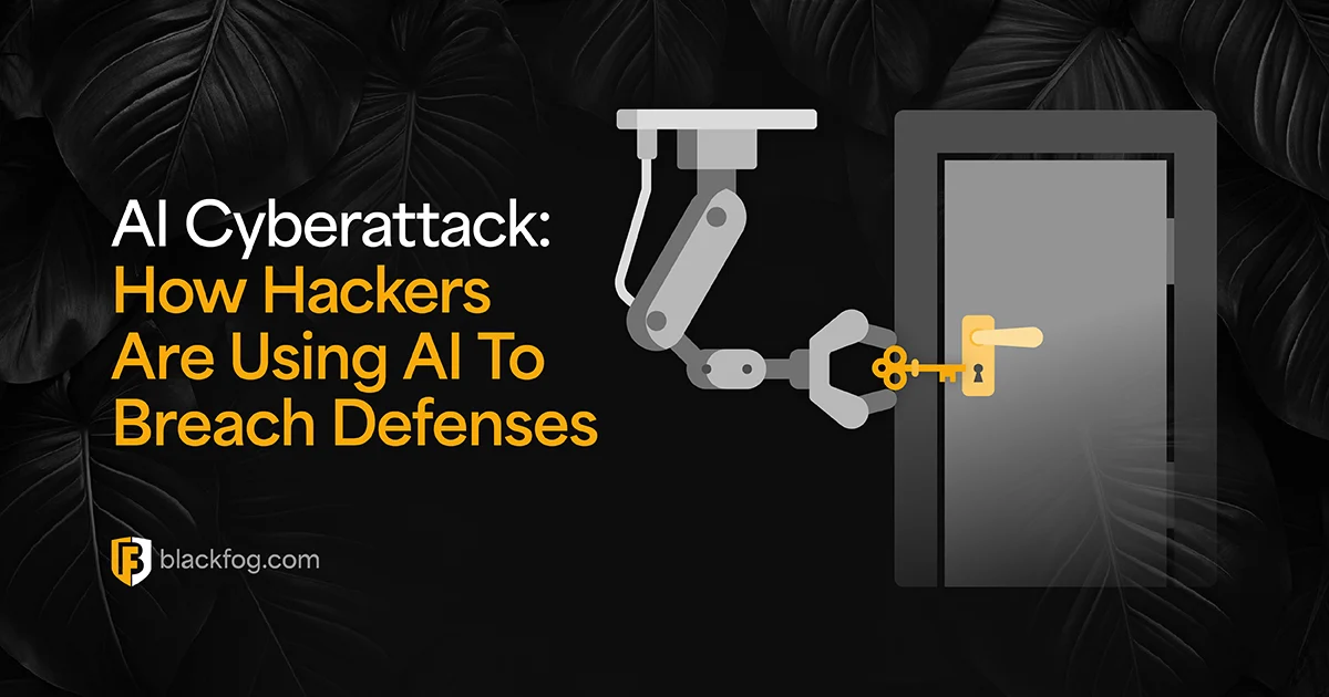 AI Cyberattack: How Hackers Are Using AI To Breach Defenses