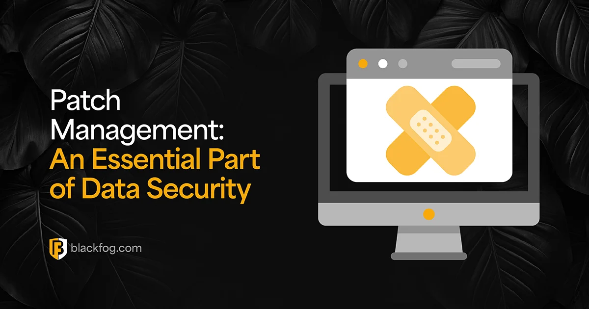 Patch Management: An Essential Part of Data Security