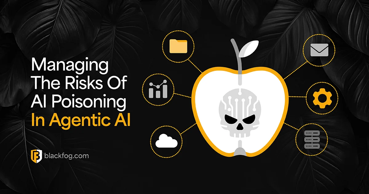 Managing The Risks Of AI Poisoning In Agentic AI