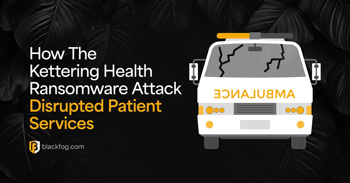 Kettering Health Ransomware Attack