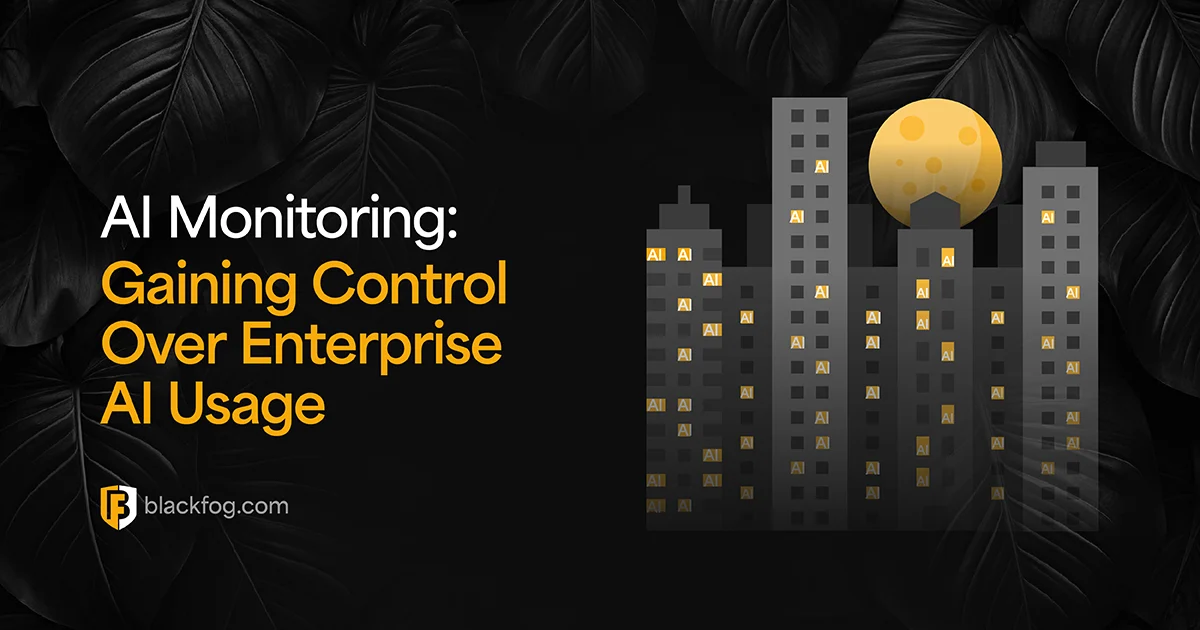 AI Monitoring: Gaining Control Over Enterprise AI Usage