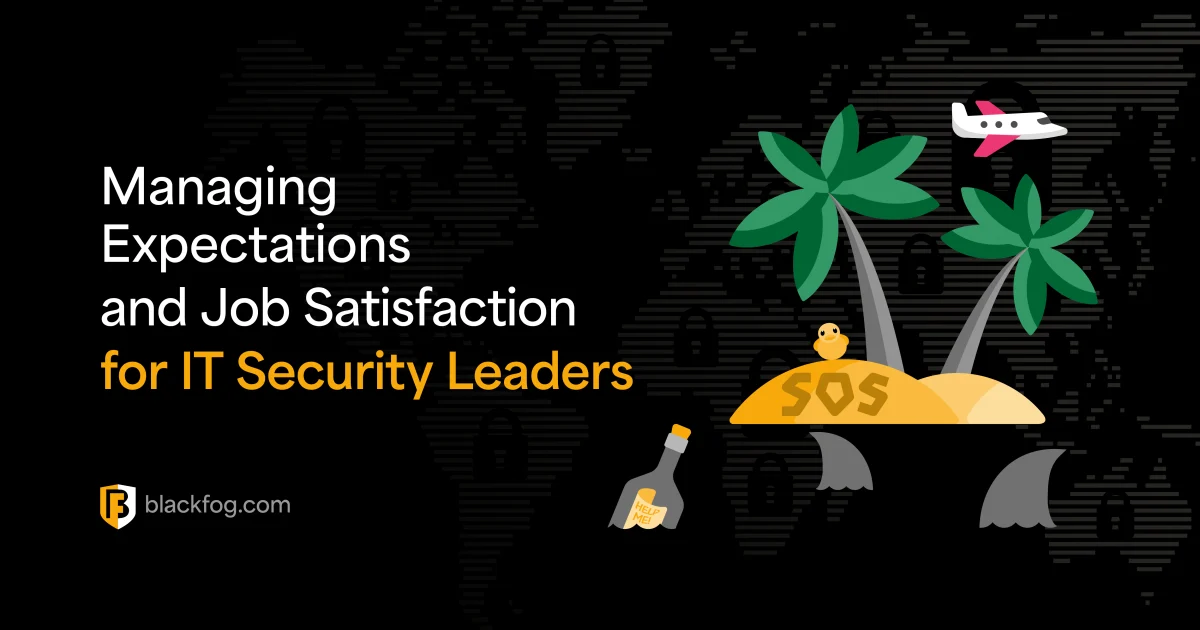 Managing Expectations for IT Security Leaders